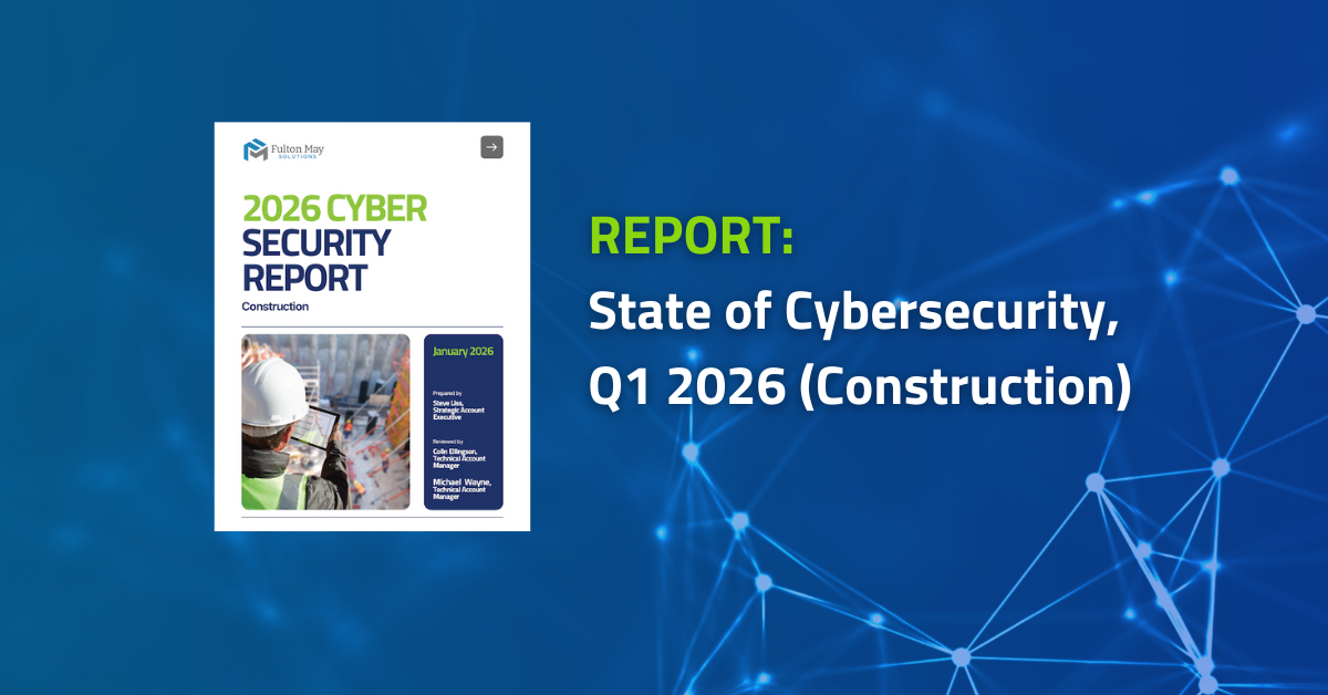 State of Cybersecurity Q1 2026 - Construction