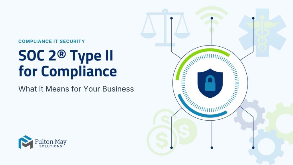 SOC 2 Type II Compliance