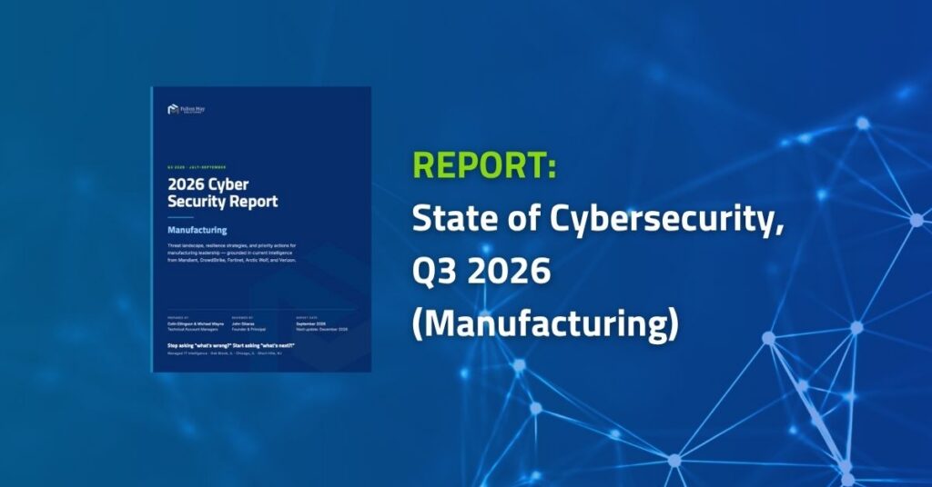 State of Cybersecurity Report Q3 2026 Manufacturing
